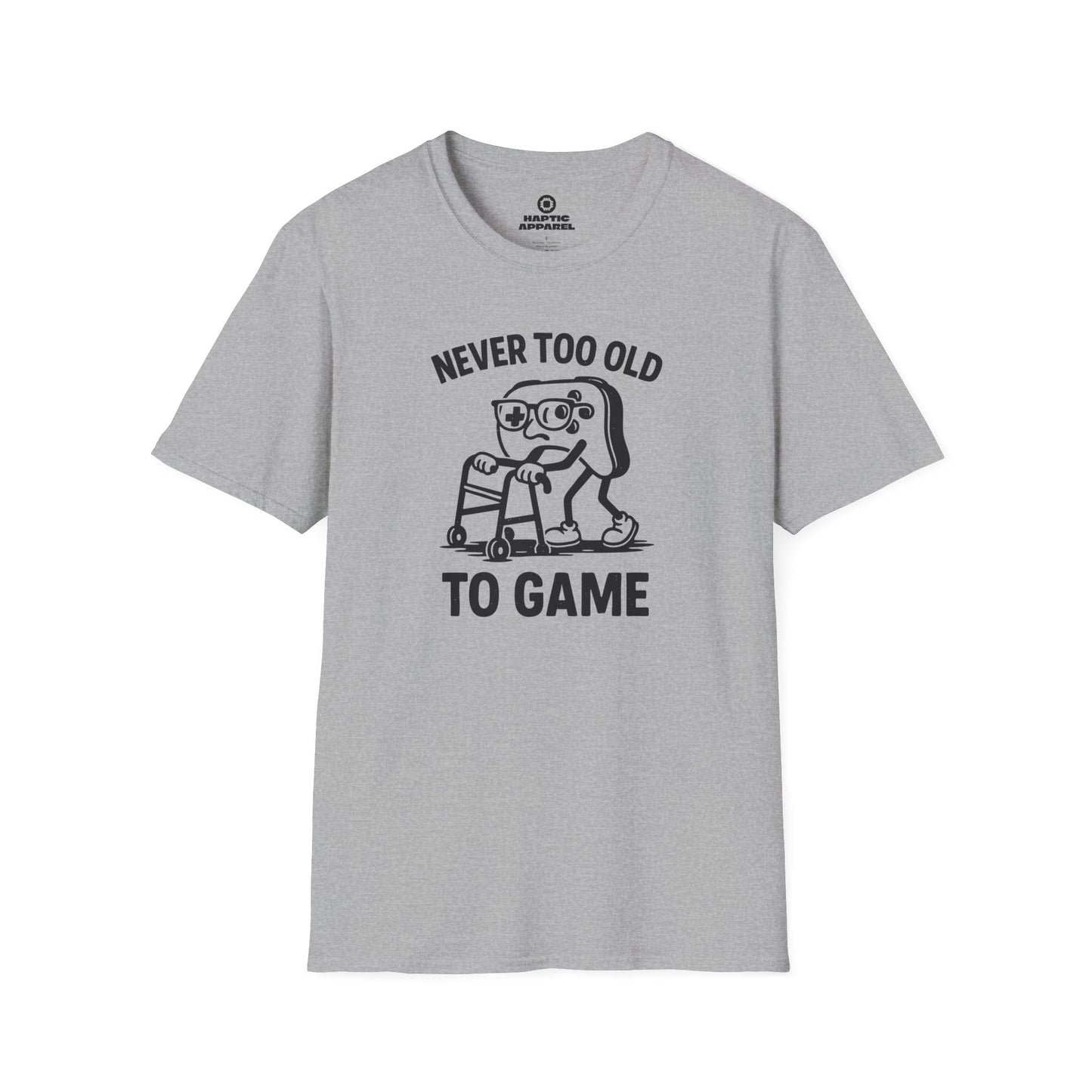 Never Too Old T-Shirt
