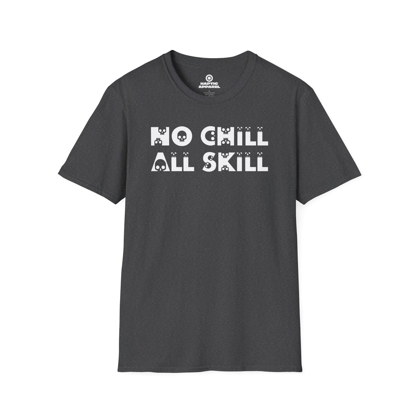 No Chill T-Shirt