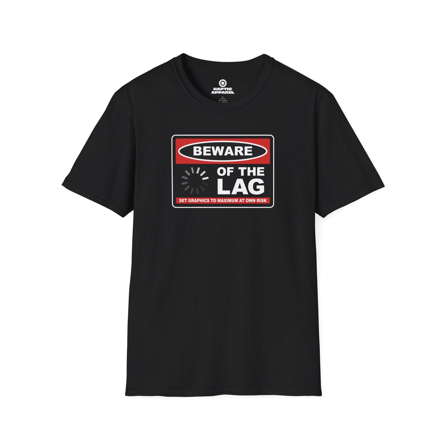 Beware The Lag T-Shirt
