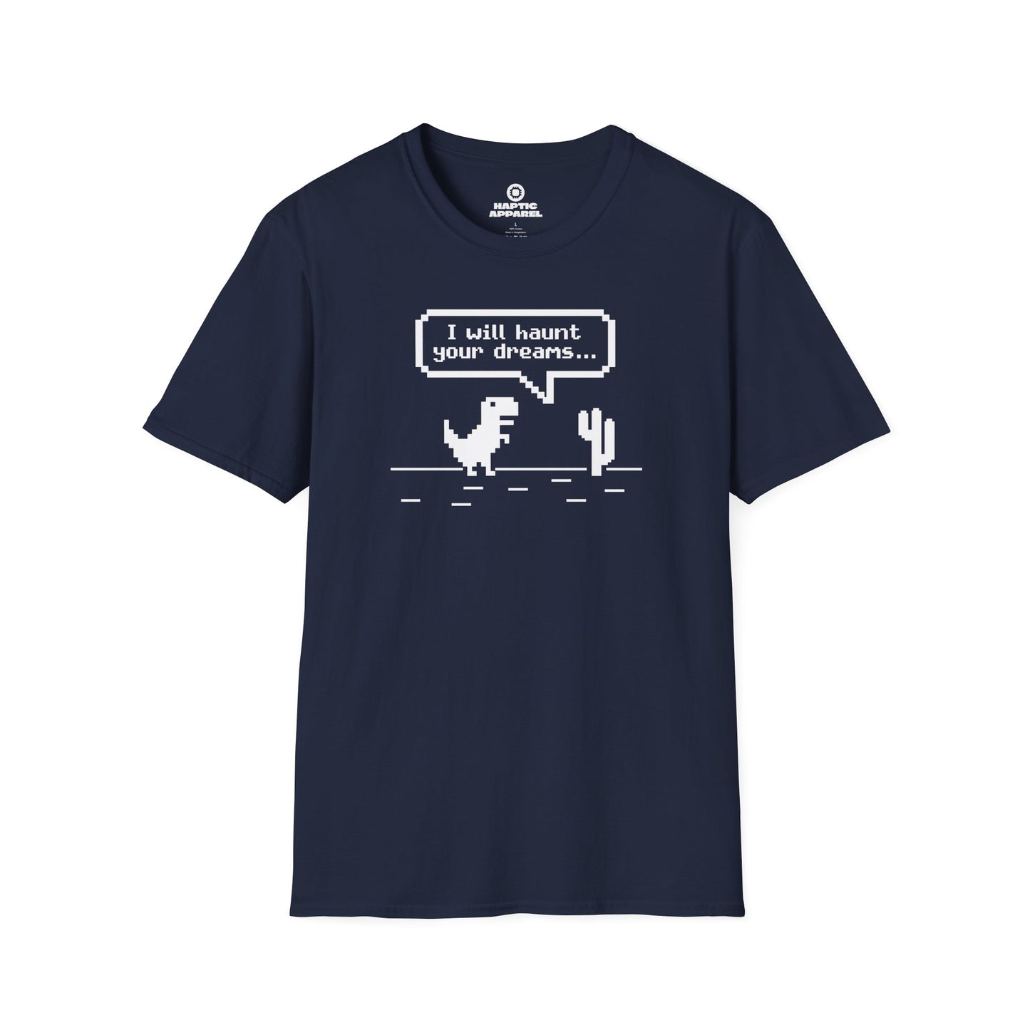 Haunt Your Dreams T-Shirt