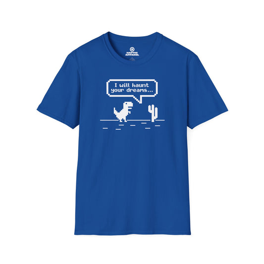 Haunt Your Dreams T-Shirt