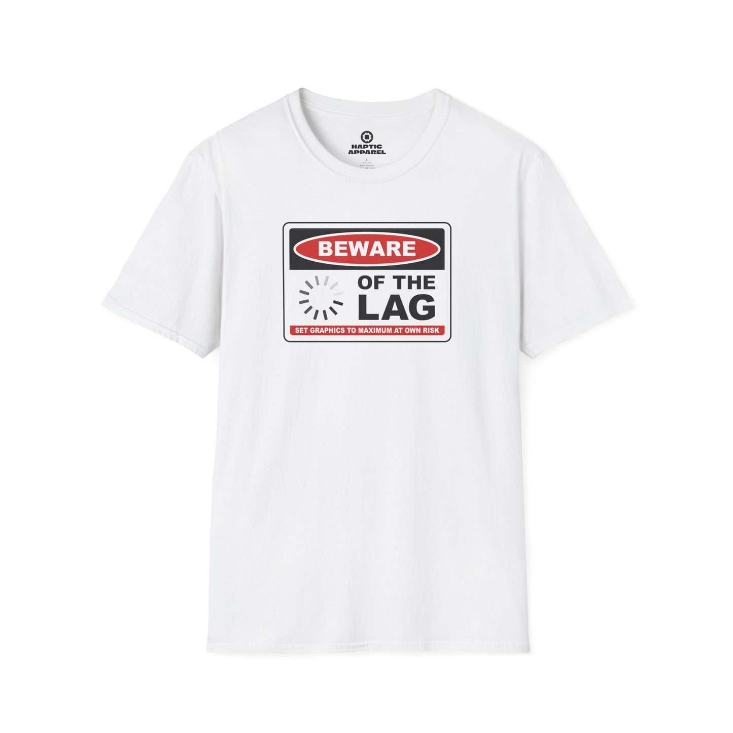 Beware The Lag T-Shirt