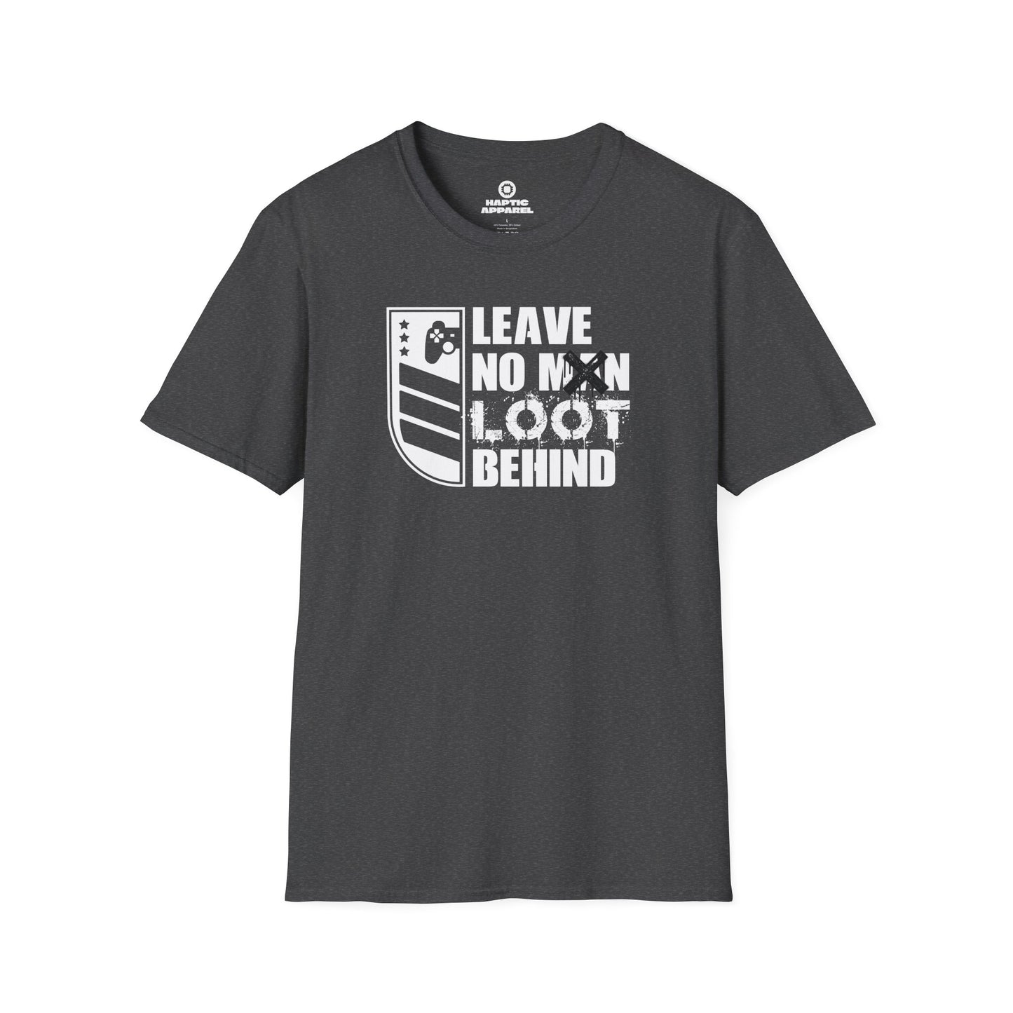 Leave No Loot T-Shirt