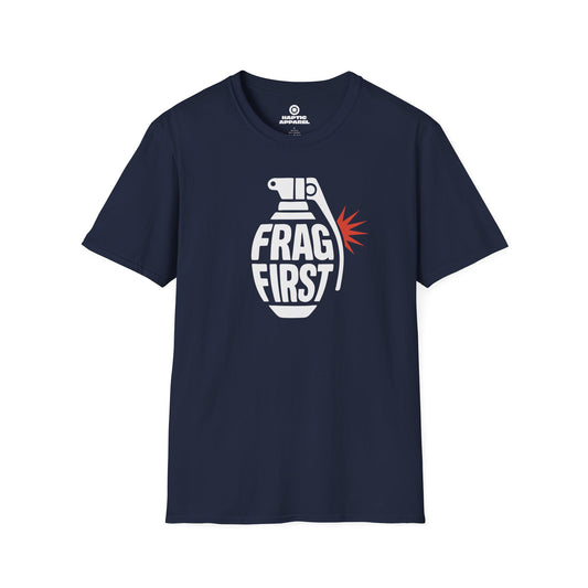 Frag First T-Shirt