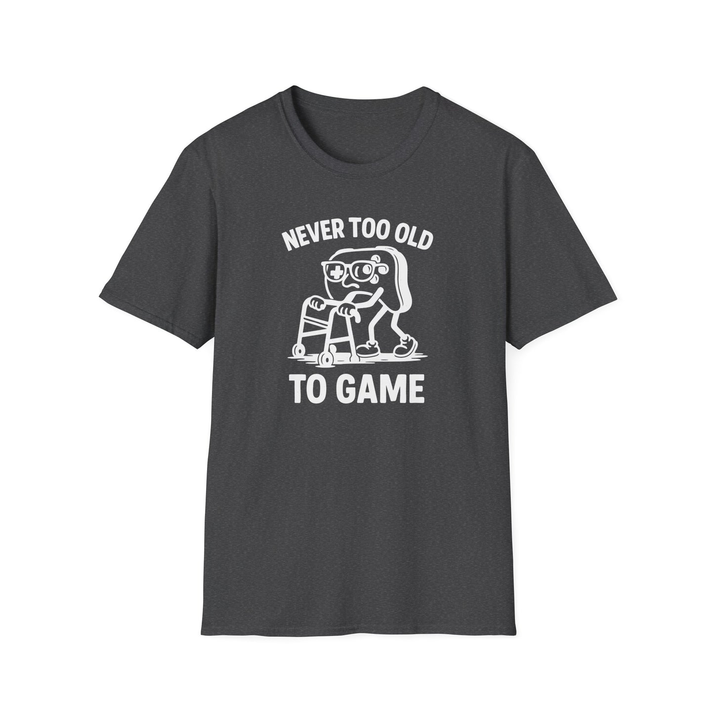 Never Too Old T-Shirt