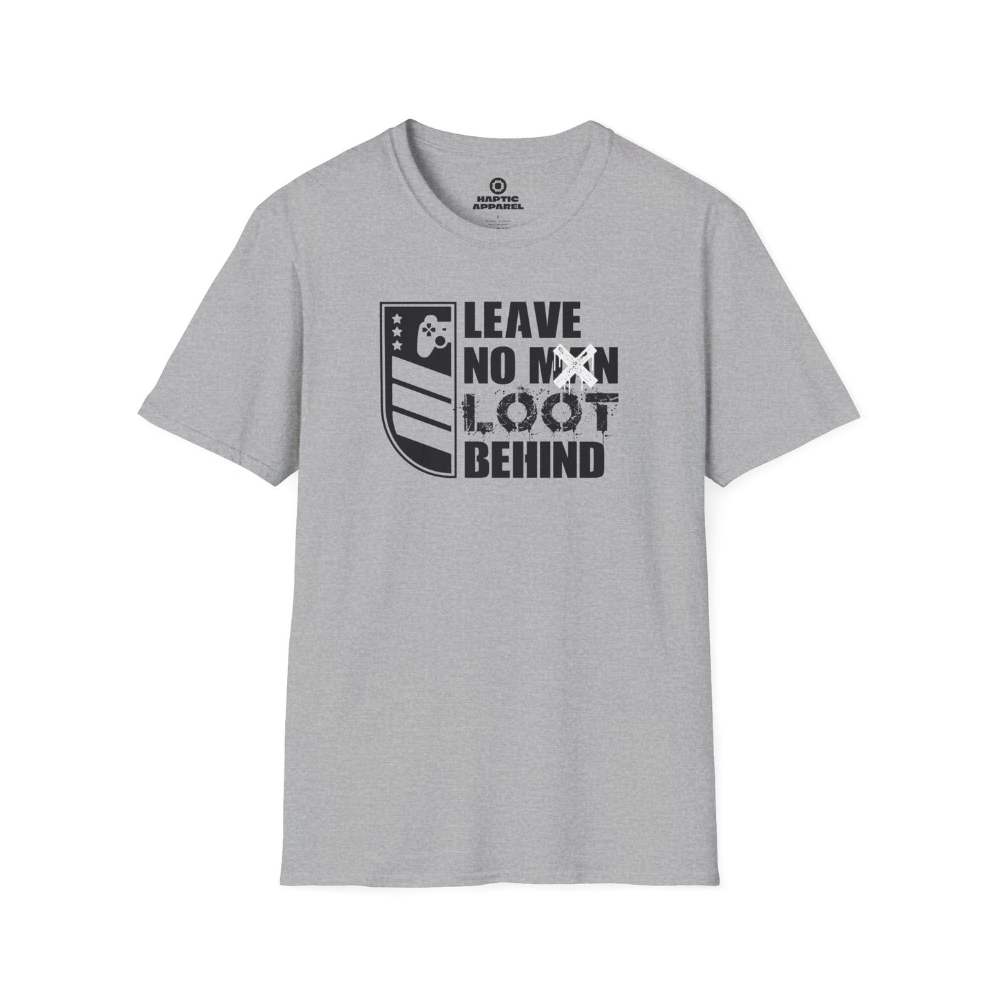 Leave No Loot T-Shirt