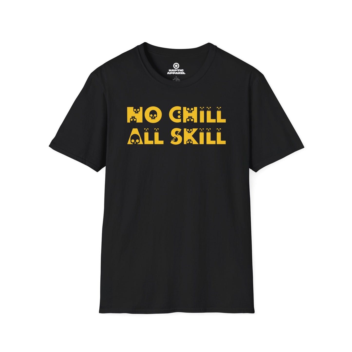 No Chill T-Shirt