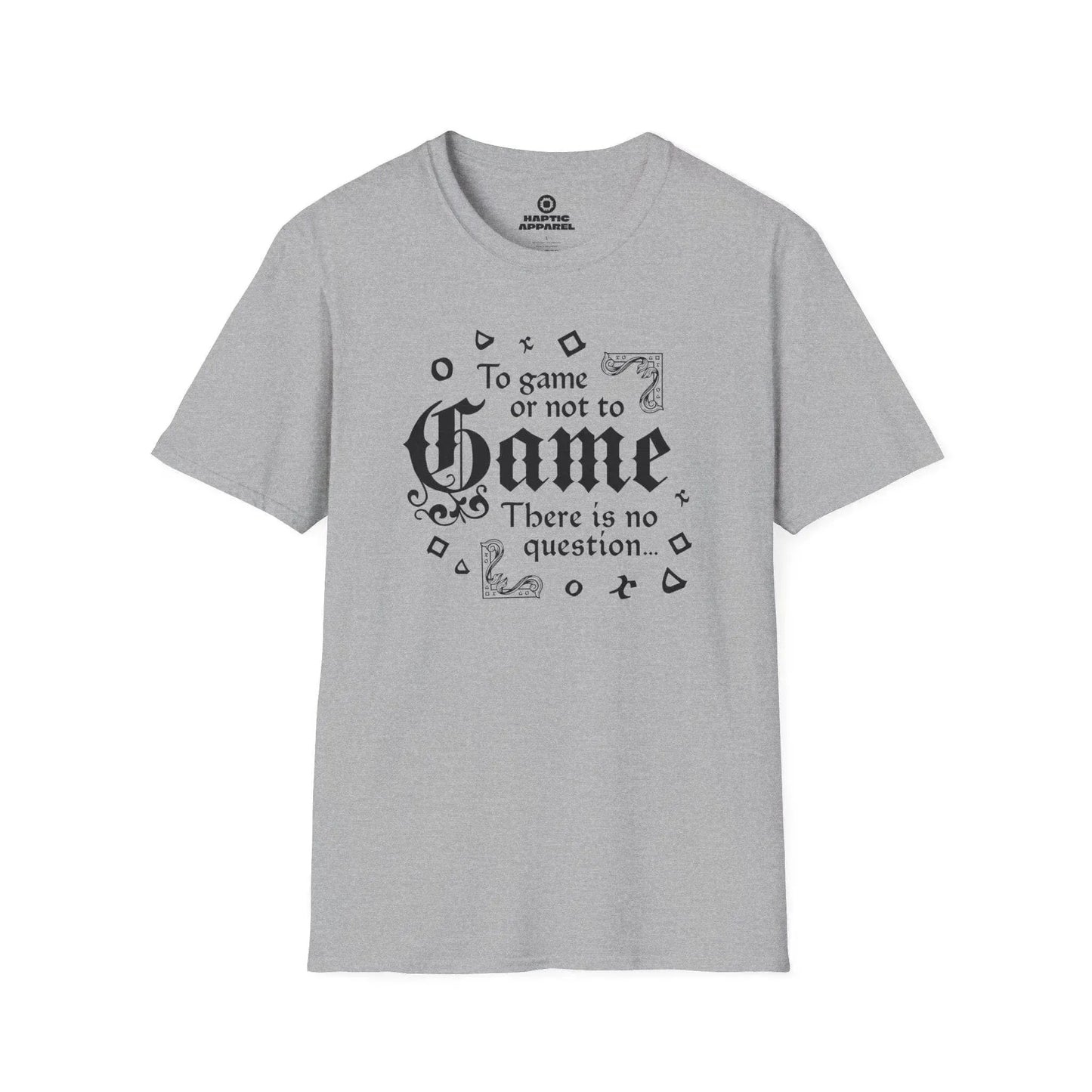 Gaming T-Shirt Sport Grey / S No Question T-Shirt