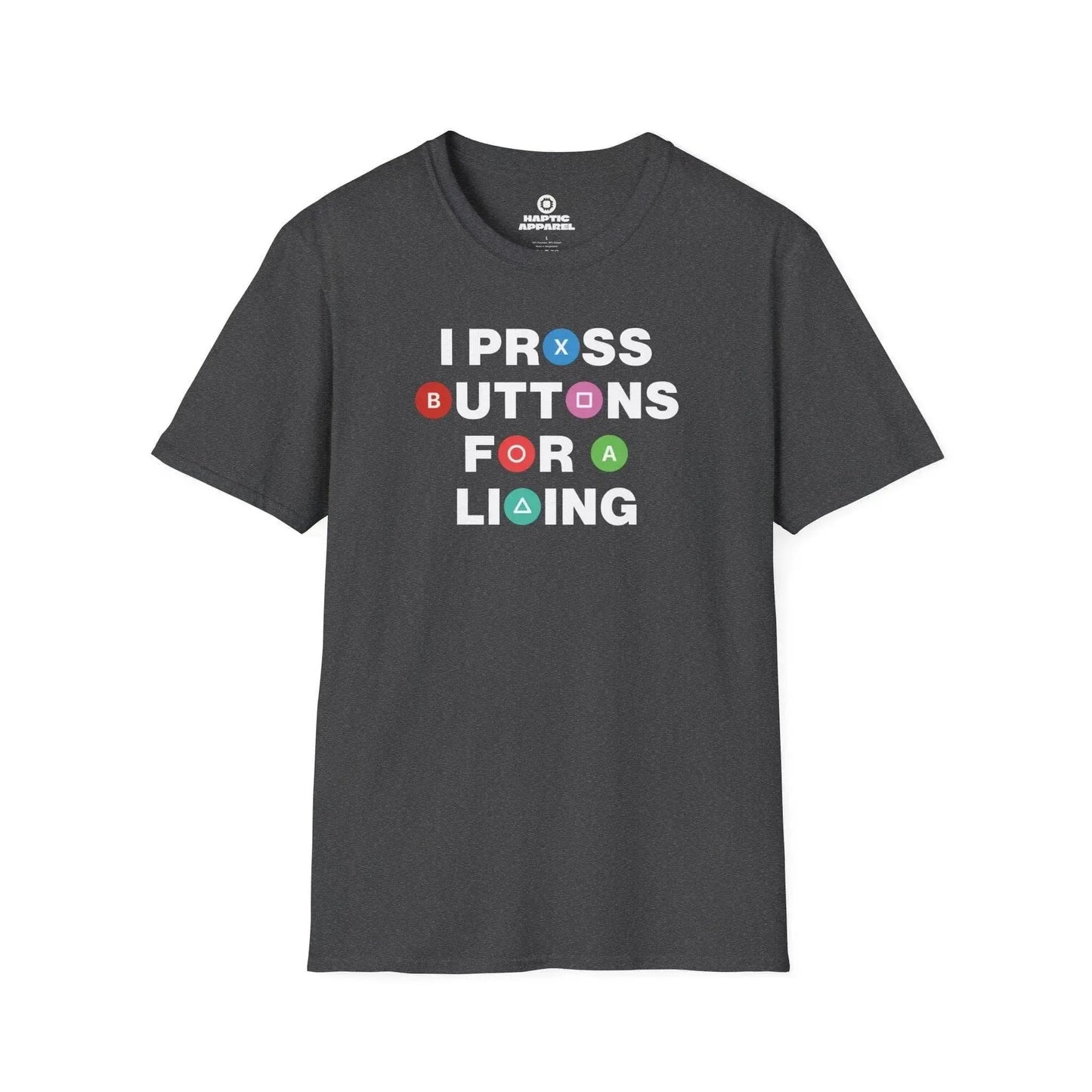 Gaming T-Shirt Dark Heather / S Press Buttons T-Shirt