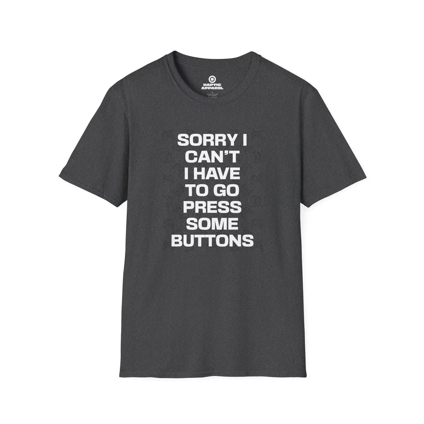 Gaming T-Shirt Dark Heather / S Sorry I Can't T-Shirt