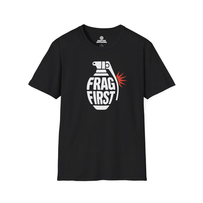 Frag First T-Shirt