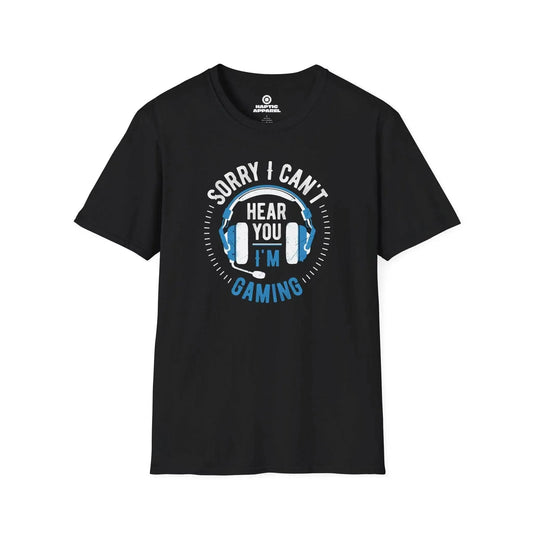 Gaming T-Shirt Black / S Can't Hear You T-Shirt