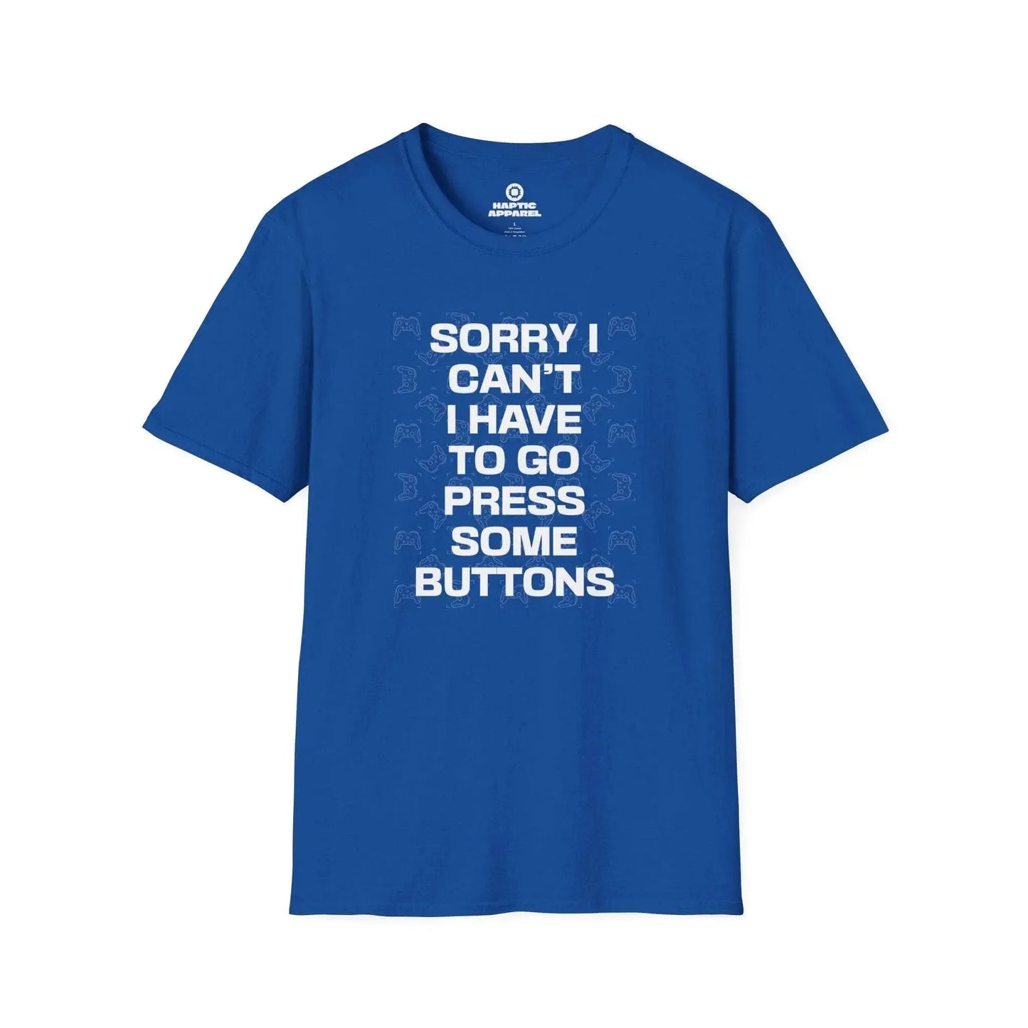 Gaming T-Shirt Royal / S Sorry I Can't T-Shirt